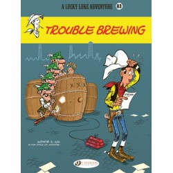 Lucky Luke Vol. 83: Trouble Brewing