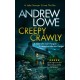 Creepy Crawly: A page-turning British detective crime thriller with twists