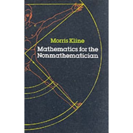 Mathematics for the Non-mathematician