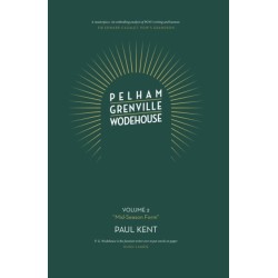 Pelham Grenville Wodehouse: Volume 2: "Mid-Season Form": The coming of Jeeves and Wooster, Blandings, and Lord Emsworth