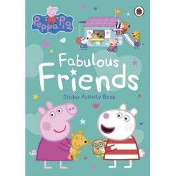 Peppa Pig: Fabulous Friends: Sticker Activity Book