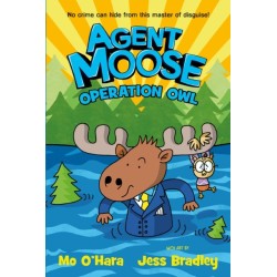 Agent Moose 3: Operation Owl