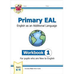 Primary EAL: English for Ages 6-11 - Workbook 1 (New to English)