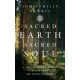 Sacred Earth, Sacred Soul: A Celtic Guide to Listening to Our Souls and Saving the World