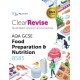 ClearRevise AQA GCSE Food Preparation and Nutrition 8585