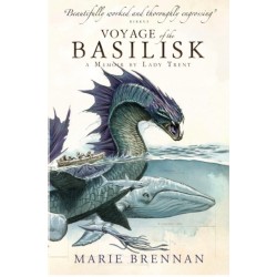 Voyage of the Basilisk: A Memoir by Lady Trent
