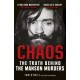 Chaos: The Truth Behind the Manson Murders