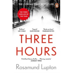 Three Hours: The Top Ten Sunday Times Bestseller