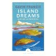 Island Dreams: Mapping an Obsession