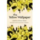The Yellow Wallpaper
