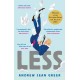 Less: Winner of the Pulitzer Prize for Fiction 2018