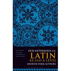 OCR Anthology for Latin AS and A Level Shorter Verse Authors