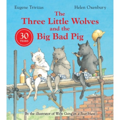 Three Little Wolves And The Big Bad Pig