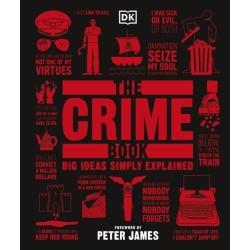 The Crime Book: Big Ideas Simply Explained