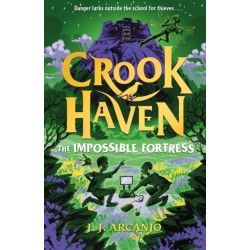Crookhaven: The Impossible Fortress: Book 4