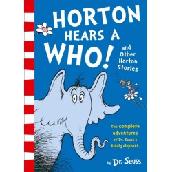 Horton Hears a Who and Other Horton Stories