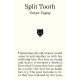 Split Tooth