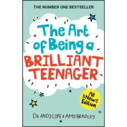 The Art of Being A Brilliant Teenager
