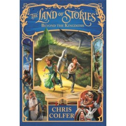 The Land of Stories: Beyond the Kingdoms: Book 4