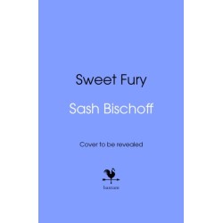 Sweet Fury: The most powerful and addictive feminist thriller debut of the year