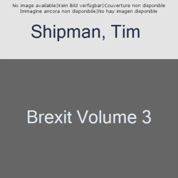 No Way Out: Brexit: from the Backstop to Boris