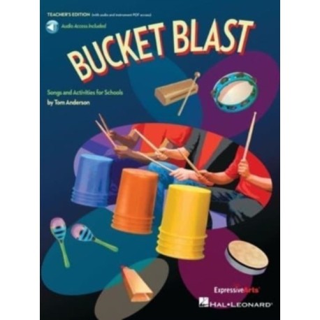Bucket Blast: Songs and Activities for Schools