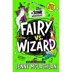 Stink: Fairy vs Wizard: A Stink Adventure