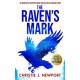 THE RAVEN'S MARK: An Absolutely Gripping Crime Thriller With A Massive Twist