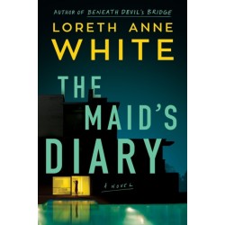 The Maid's Diary: A Novel
