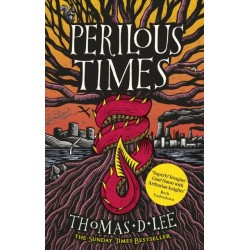 Perilous Times: The Sunday Times Bestseller compared to 'Good Omens with Arthurian knights'