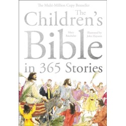The Children's Bible in 365 Stories: A story for every day of the year
