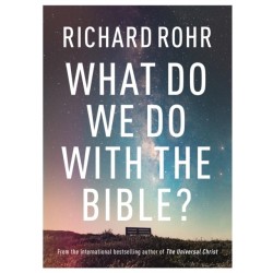 What Do We Do With the Bible?