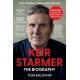 Keir Starmer: The Biography