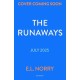Runaways: An irresistible story about finding your true home