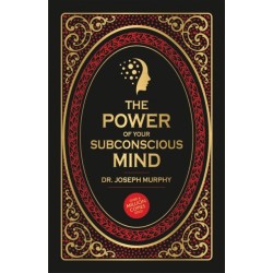 The Power of Your Subconscious Mind: Deluxe Edition