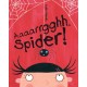 Aaaarrgghh Spider!