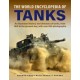 Tanks, The World Encyclopedia of: An illustrated history and directory of tanks, from 1916 to the present day, with more than 650 photographs