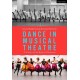 Dance in Musical Theatre: A History of the Body in Movement