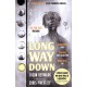 Long Way Down: ‘A masterpiece.’ Angie Thomas