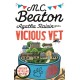 Agatha Raisin and the Vicious Vet