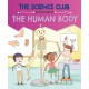 The Science Club Investigates: The Human Body