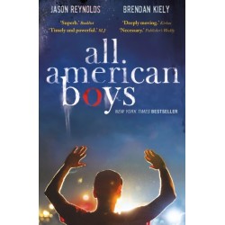 All American Boys: Carnegie Medal-Winning Author