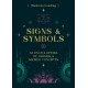 Signs & Symbols: An encyclopaedia of origins & sacred concepts