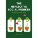 The Reflective Social Worker - A little practical book