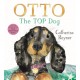 Otto The Top Dog