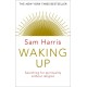 Waking Up: Searching for Spirituality Without Religion