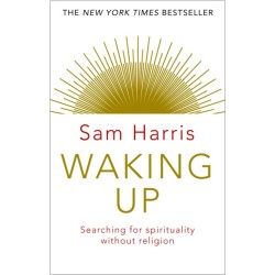 Waking Up: Searching for Spirituality Without Religion