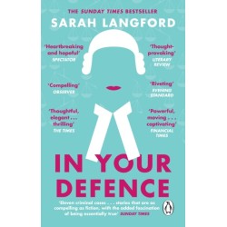 In Your Defence: True Stories of Life and Law
