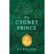 The Cygnet Prince: 'Williams has written yet another book that cannot be put down' Adele Jordan
