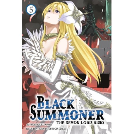 Black Summoner, Vol. 5 (light novel)